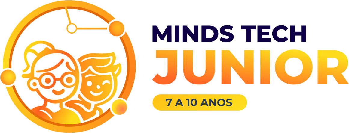 Minds Tech Junior - 7 a 10 anos